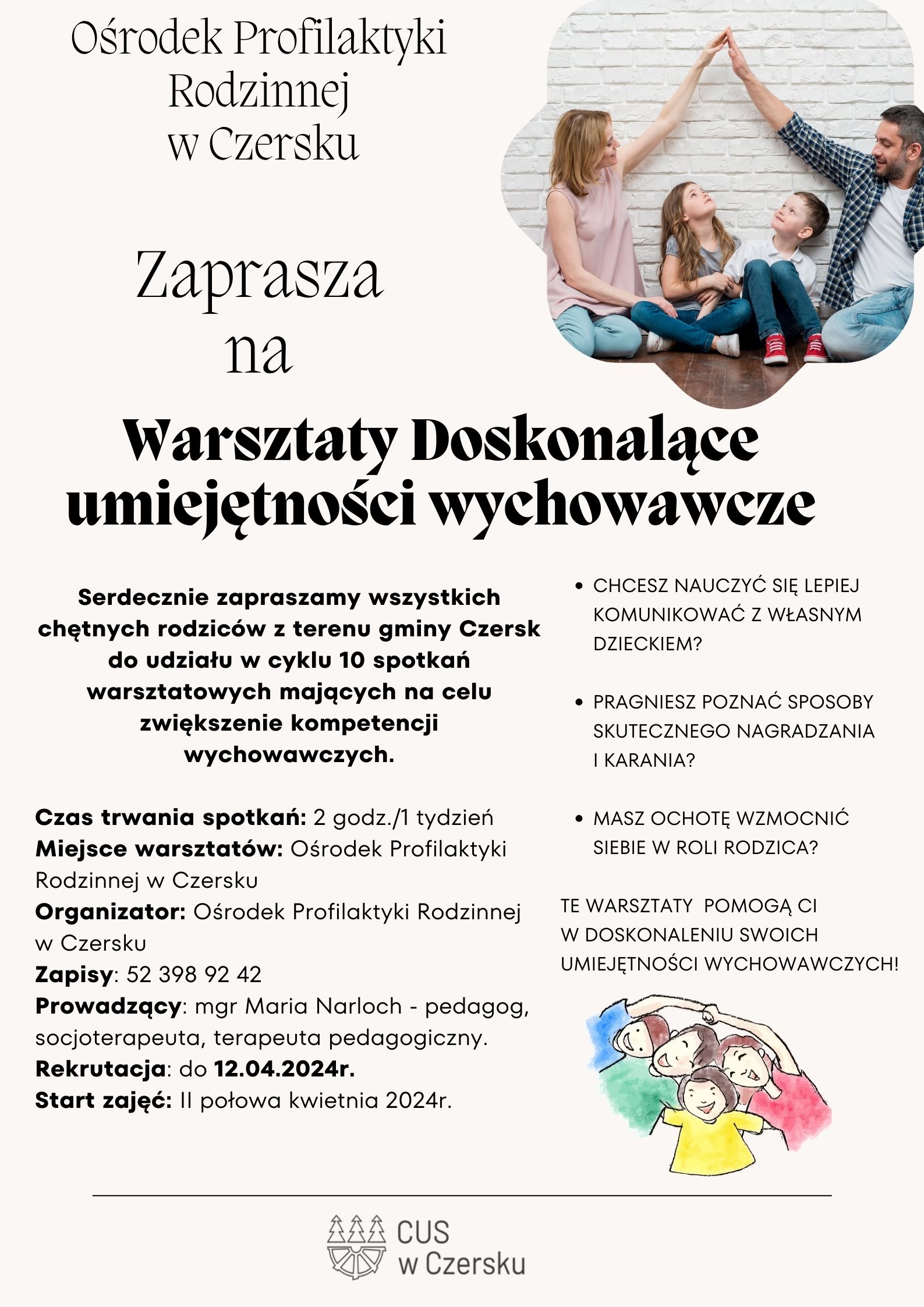 WARSZTATY DOSKONALĄCE UMIEJĘTNOŚCI WYCHOWAWCZE