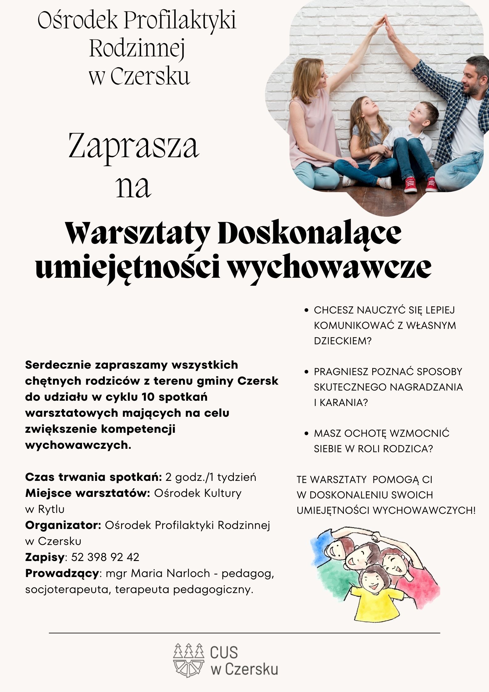 WARSZTATY DOSKONALĄCE UMIEJĘTNOŚCI WYCHOWAWCZE