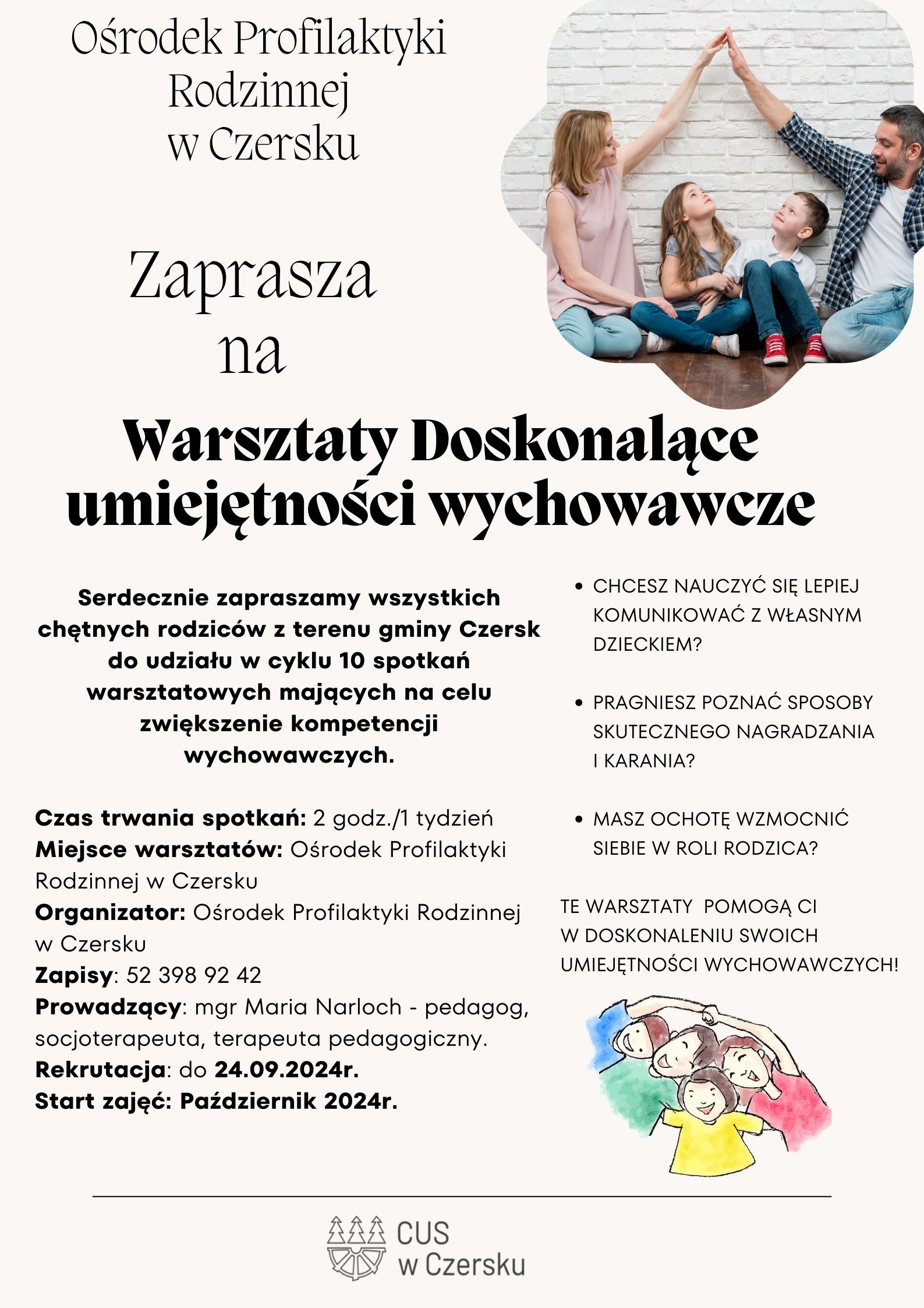 WARSZTATY DOSKONALĄCE UMIEJĘTNOŚCI WYCHOWAWCZE