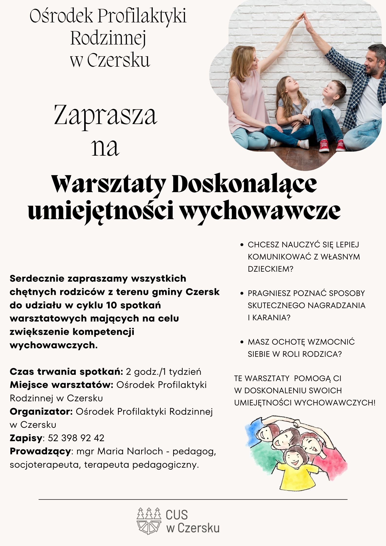 WARSZTATY DOSKONALĄCE UMIEJĘTNOŚCI WYCHOWAWCZE